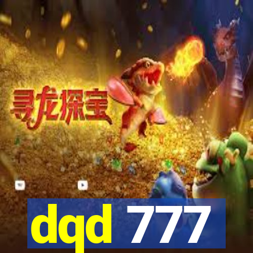 dqd 777